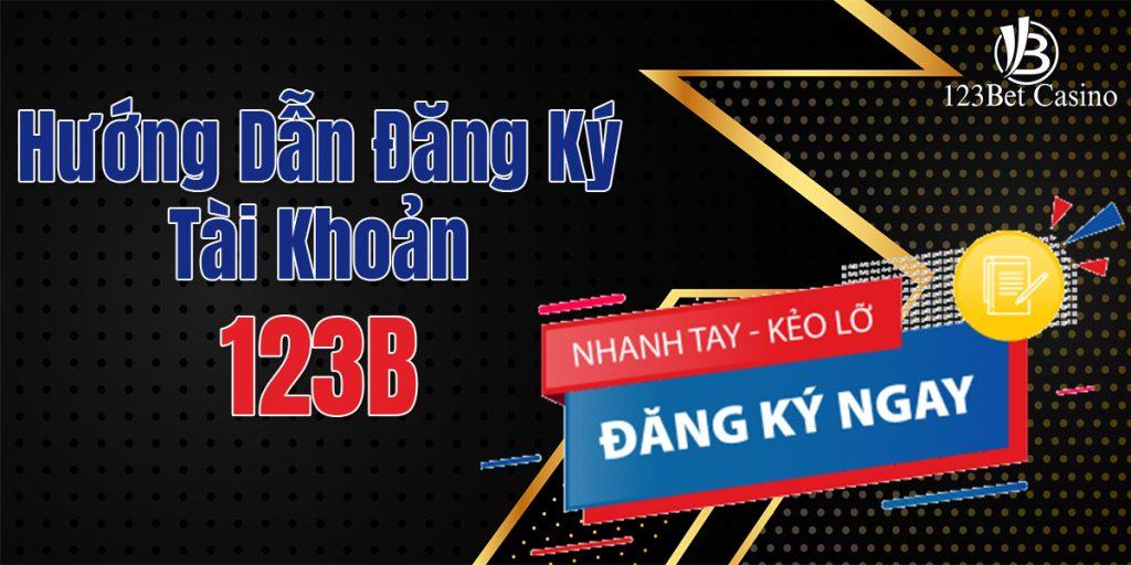 Trước khi thực hiện đăng ký 123b casino thì người chơi cần chuẩn bị gì?