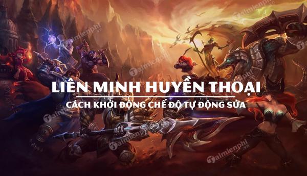 Một số lưu ý khi cách chơi Liên Minh Huyền Thoại